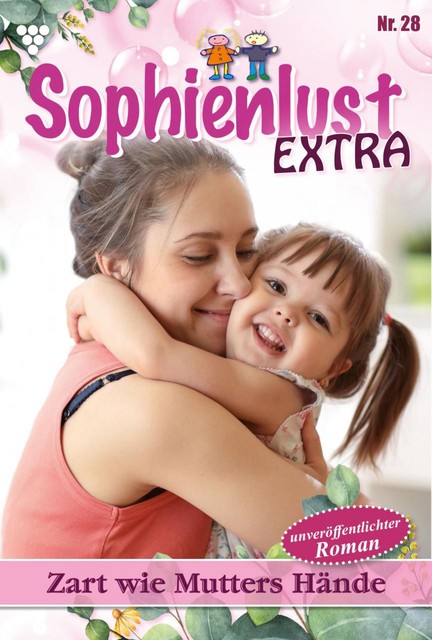 Sophienlust Extra 28 – Familienroman, Gert Rothberg