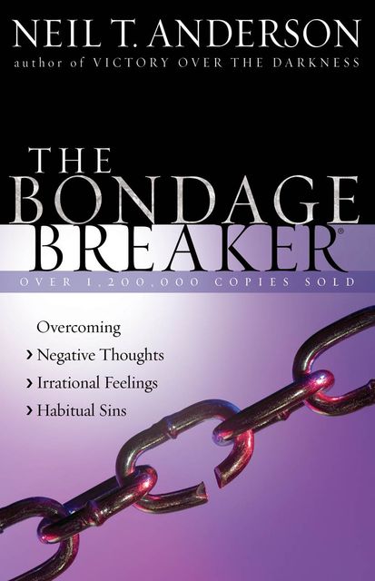 The Bondage Breaker® Study Guide, Neil T.Anderson