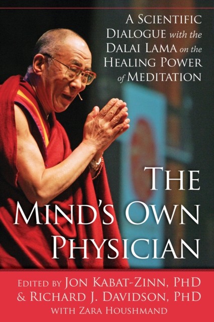 Mind's Own Physician, Jon Kabat-Zinn, Richard J. Davidson