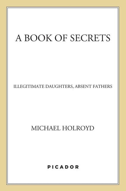 A Book of Secrets, Michael Holroyd