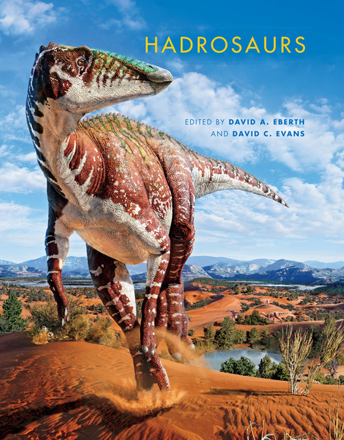 Hadrosaurs, David A.Eberth