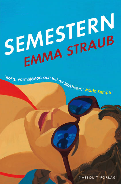 Semestern, Emma Straub