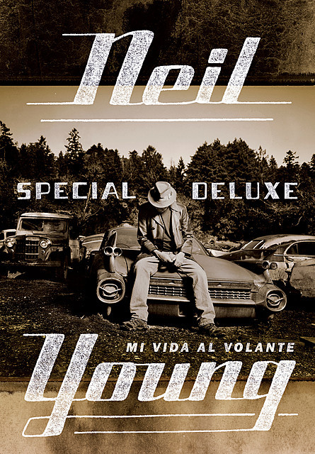 Special Deluxe, Neil Young