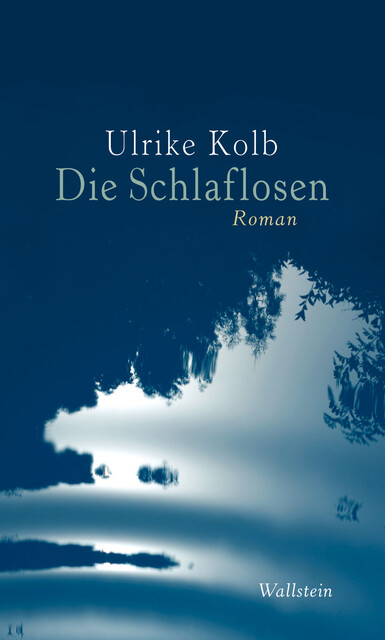 Die Schlaflosen, Ulrike Kolb