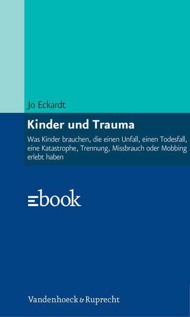 Kinder und Trauma, Jo Eckardt