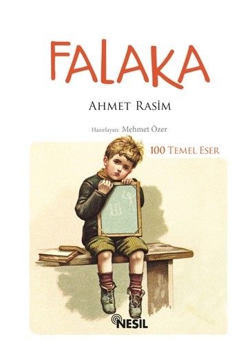 Falaka – 100 Temel Eser, Ahmet Rasim