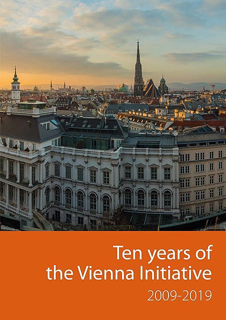 Ten years of the Vienna Initiative 2009–2019, European Investment Bank