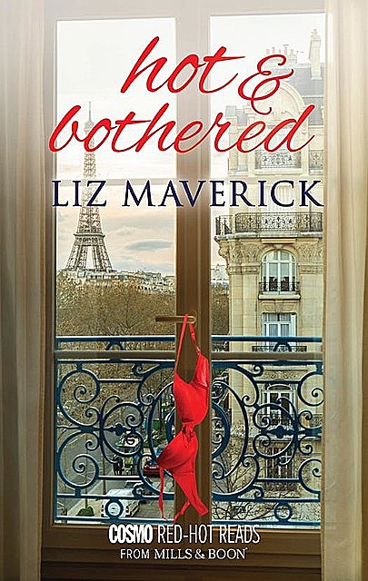 Hot And Bothered, Liz Maverick