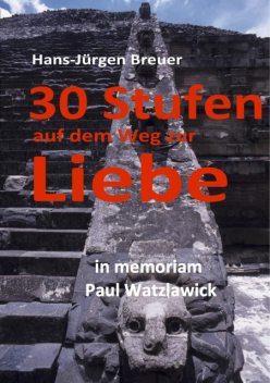 Watzlawicks Beziehungen, Hans-Jürgen Breuer