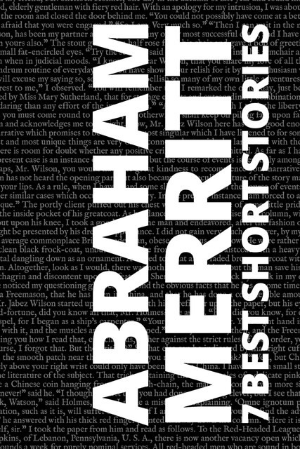 7 best short stories by Abraham Merritt, Abraham Merritt, August Nemo