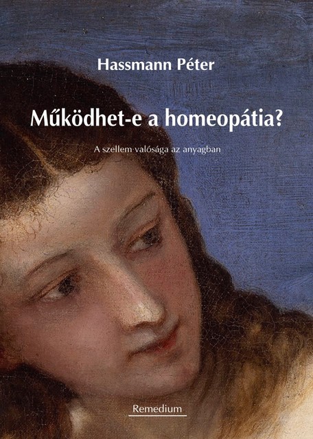 Működhet-e a homeopátia, Péter Hassmann