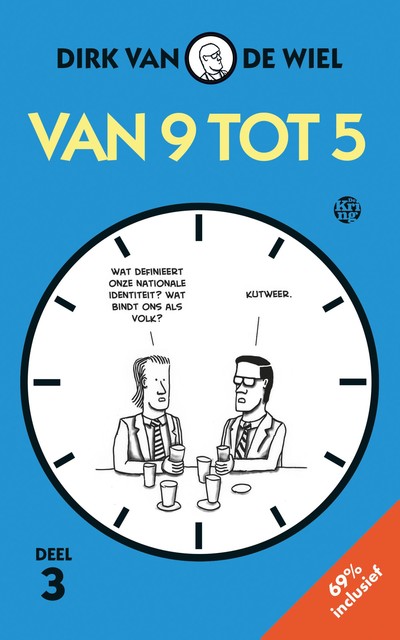 Van 9 tot 5 3, Dirk van de Wiel