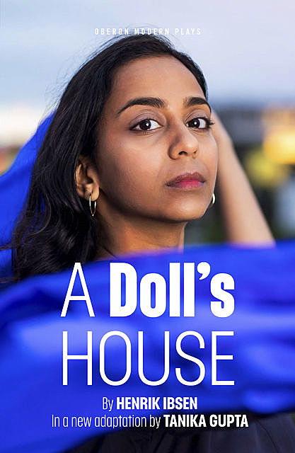 A Doll's House, Henrik Ibsen, Tanika Gupta