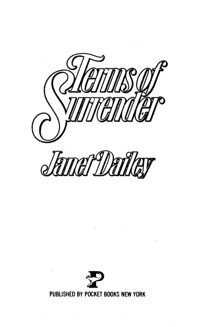 Terms of Surrender, Janet Dailey