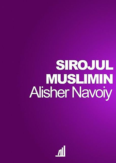 Sirojul-muslimin, Alisher Navoiy