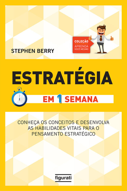 Estratégia em uma semana, Stephen Berry