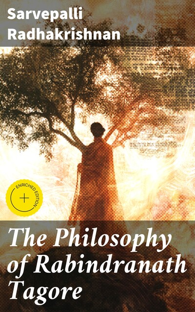The Philosophy of Rabindranath Tagore, Sarvepalli Radhakrishnan