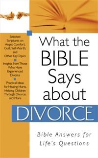 What The Bible Says About Divorce, Barbour Publishing
