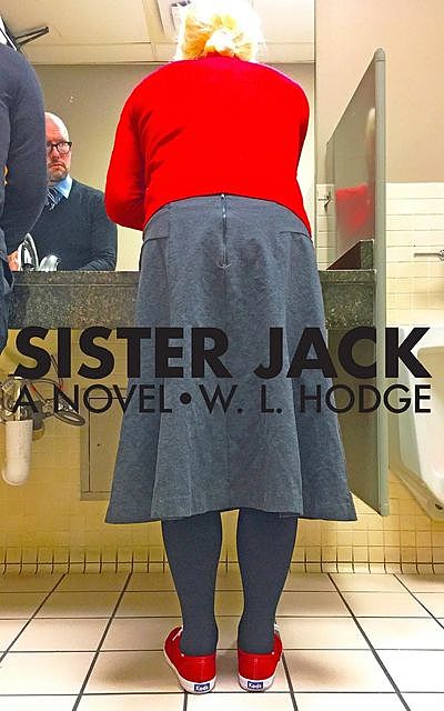 Sister Jack, W.L. Hodge