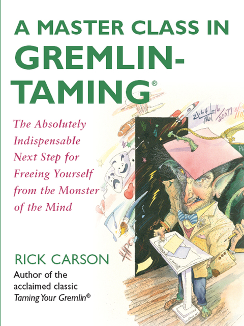 A Master Class in Gremlin-Taming, Rick Carson