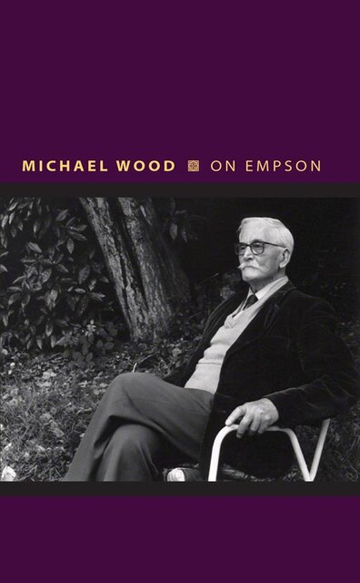 On Empson, Michael Wood