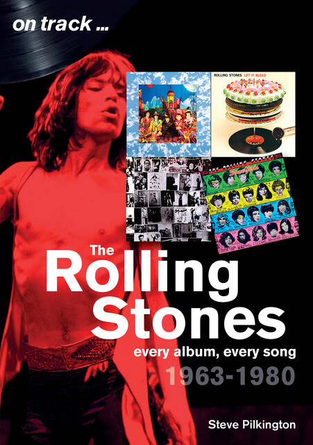 Rolling Stones 1963 to 1980, Steve Pilkington