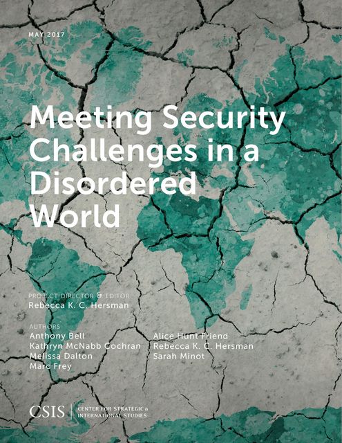 Meeting Security Challenges in a Disordered World, Rebecca K.C. Hersman