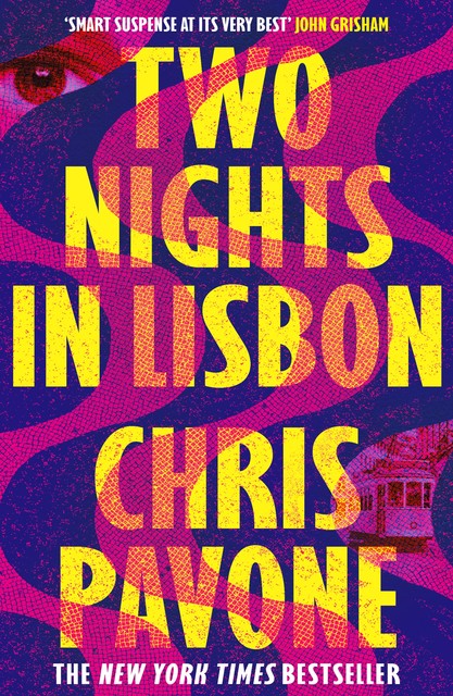 Two Nights in Lisbon, Chris Pavone