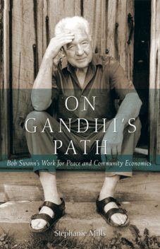 On Gandhi's Path, Stephanie Mills