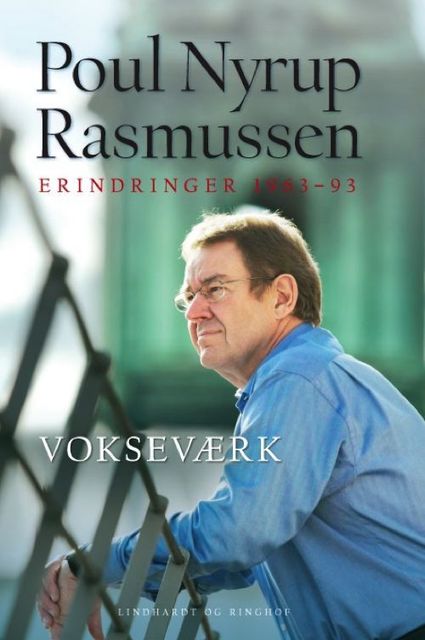Vokseværk, Poul Nyrup Rasmussen