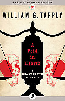 A Void in Hearts, William G.Tapply
