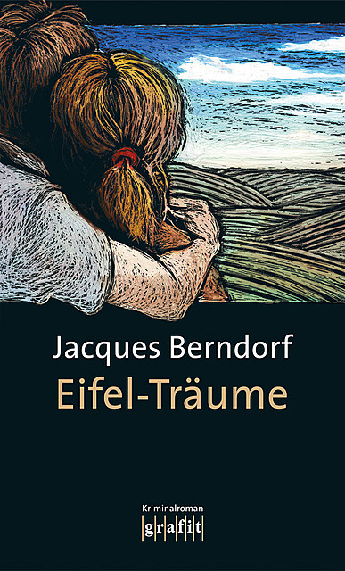 Eifel-Träume, Jacques Berndorf