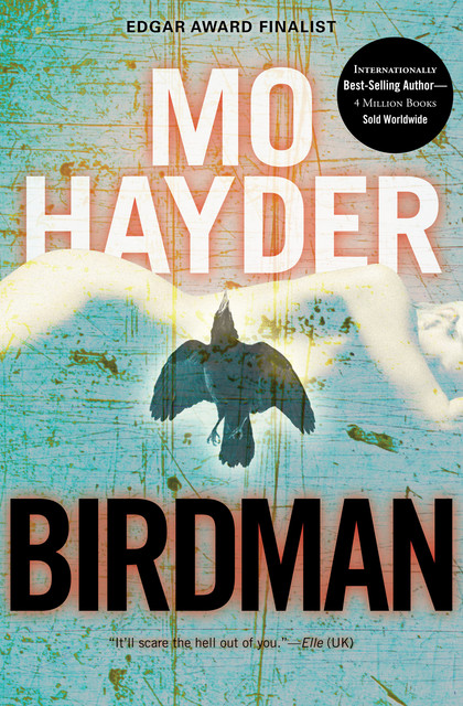 Birdman, Mo Hayder