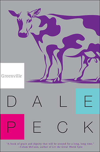 Greenville, Dale Peck