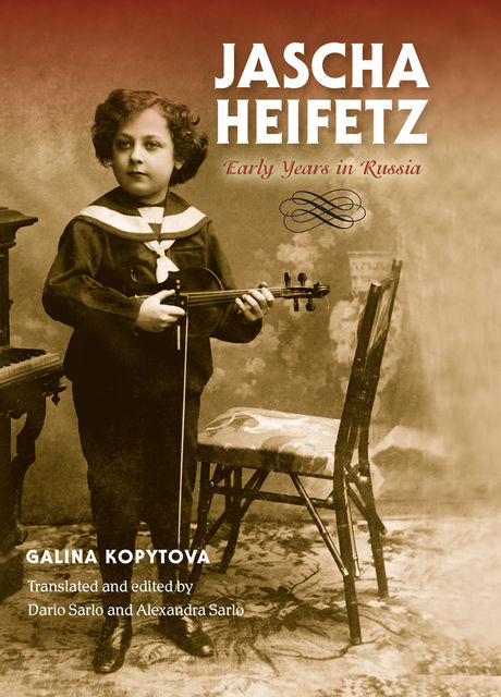 Jascha Heifetz, Galina Kopytova