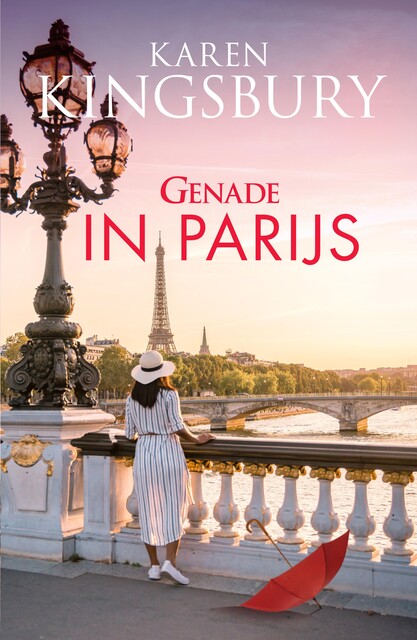 Genade in Parijs, Karen Kingsbury