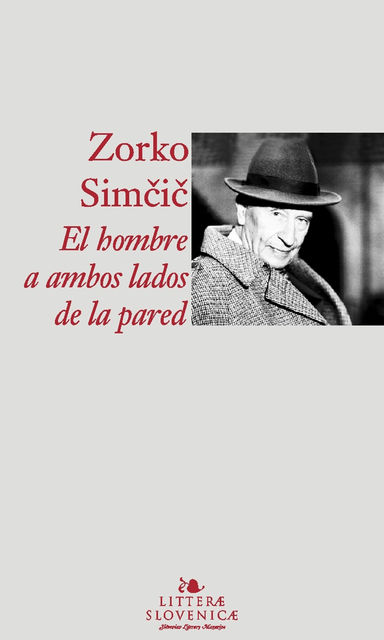 El hombre a ambos lados de la pared, Zorko Simčič