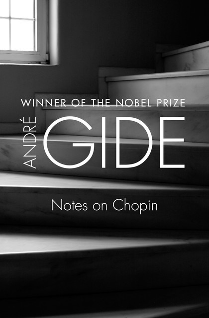Notes on Chopin, André Gide