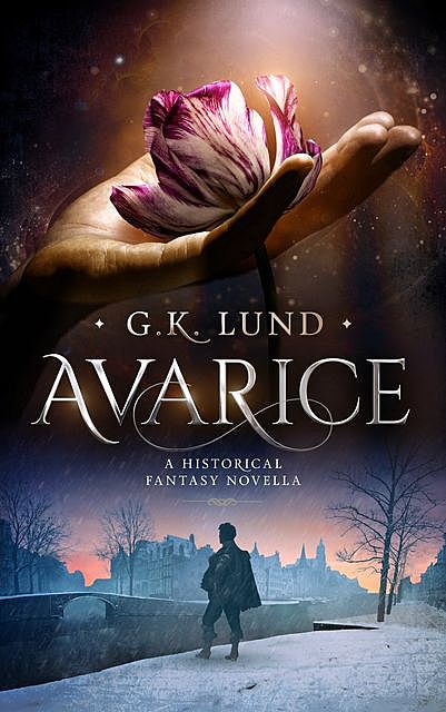 Avarice, G.K. Lund