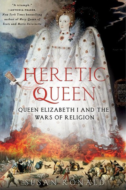 Heretic Queen, Susan Ronald