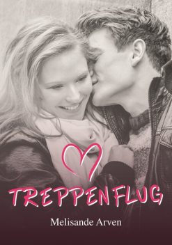 Treppenflug, Melisande Arven