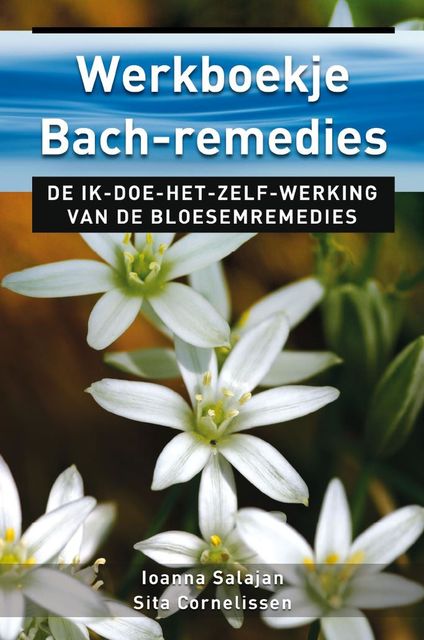 Werkboekje Bach-remedies, Ioanna Salajan, Sita Cornelissen