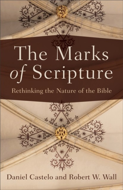 Marks of Scripture, Daniel Castelo