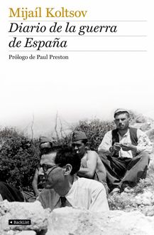 Diario De La Guerra De España, Mijail Koltsov