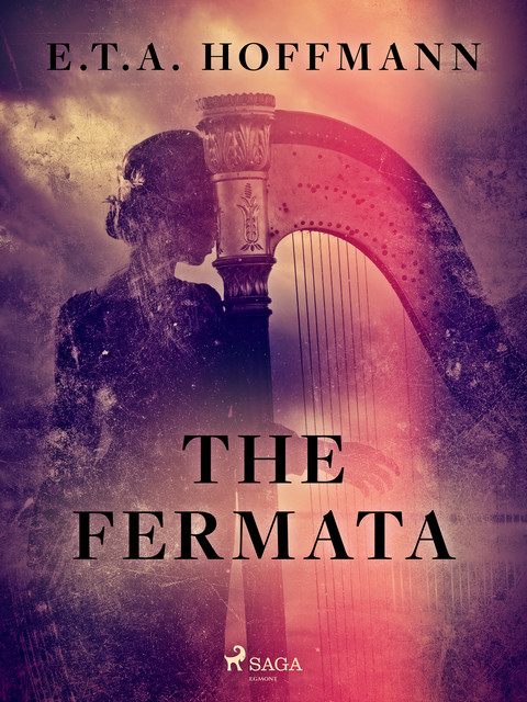 The Fermata, E.T.A.Hoffmann