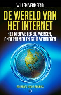De wereld van het internet, Willem Vermeend