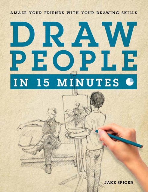 Draw People in 15 Minutes, Jake Spicer