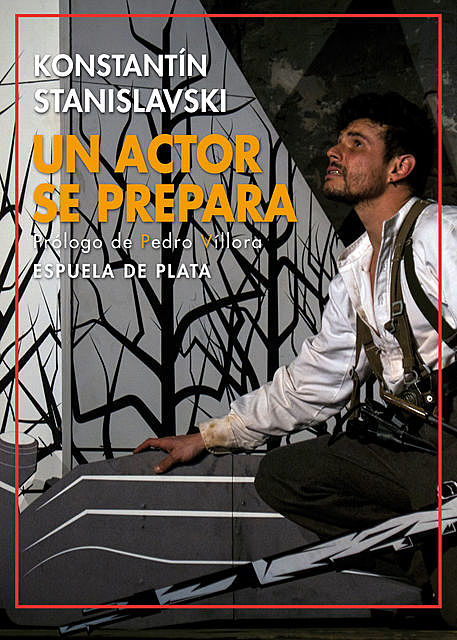 Un actor se prepara, Konstantín Stanislavski