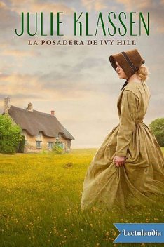 La posadera de Ivy Hill, Julie Klassen