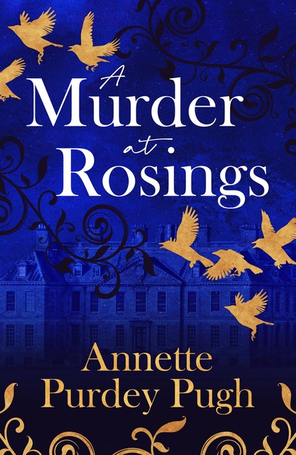 A Murder at Rosings, Annette Purdey Pugh